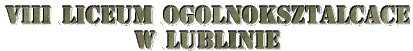 VIII Liceum Ogolnosztalcace